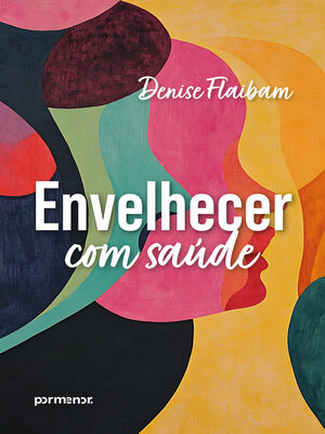 cover image of Envelhecer com saúde